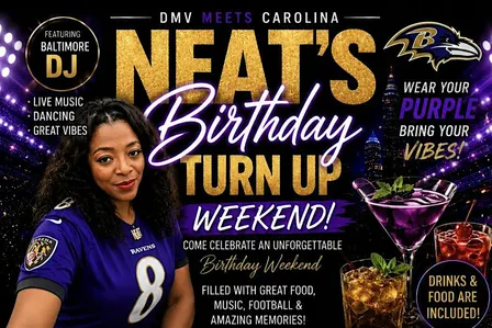 NEAT’S BIRTHDAY WEEKEND TAKEOVER | RAVENS VS. PANTHERS