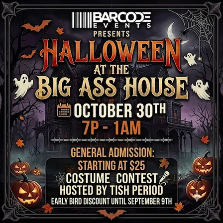 HALLOWEEN AT THE BIG ASS HOUSE