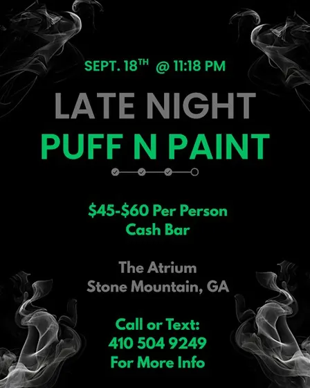 Late Night! Sip, Puff n Paint @ The Atrium!