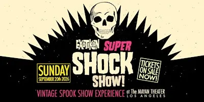 EXOTIKON: SUPER SHOCK SHOW! 2026