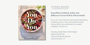 Bestselling Cookbook Author and Influencer Serena Wolf at Athena Books!