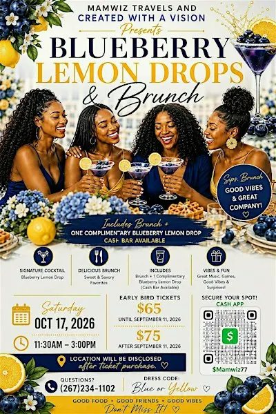Blueberry Lemon Drops and Brunch