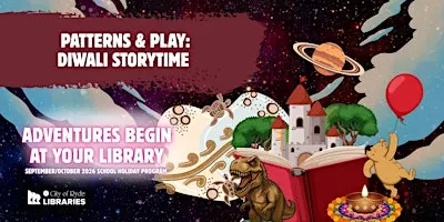 Patterns & Play: Diwali Storytime | Ages 3-6 yrs | North Ryde Library