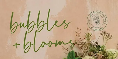 Bubbles & Blooms