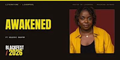 BlackFest 2026 Presents: Awakened ft. Kelechi Okafor