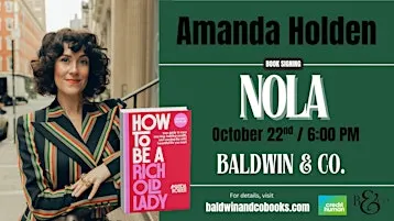 How To Be a Rich Old Lady! Author Talk with Amanda Holden.