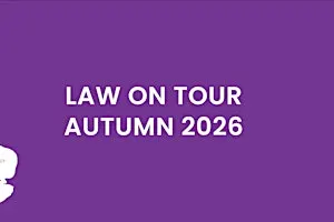 Autumn 2026 Law on Tour - Cardiff