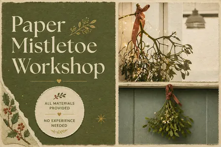 Paper Mistletoe Workshop