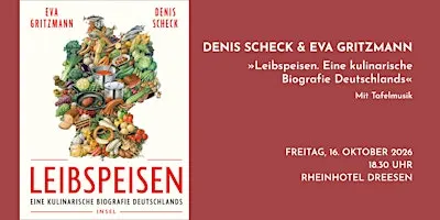 Denis Scheck & Eva Gritzmann stellen ihr Kochbuch »Leibspeisen« vor