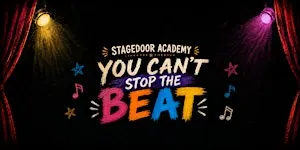 You Can't Stop The Beat (Friday Evening)