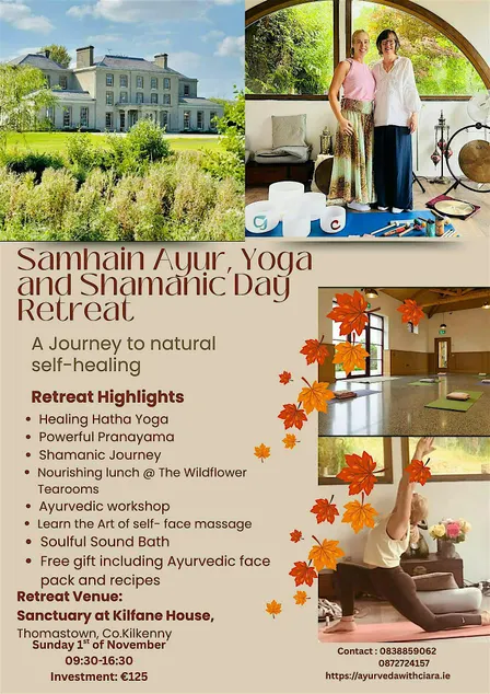 Samhain Ayur, Yoga and Shamanic Healing Day Retreat