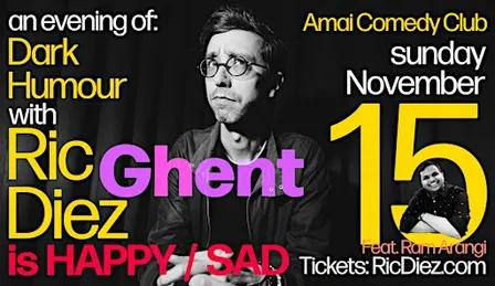 Ric Diez is Happy/Sad feat Ram Arangi - Stand up Comedy in English - Ghent