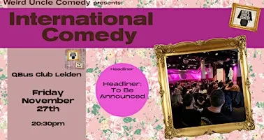 International Stand Up Comedy @Qbus Club Leiden