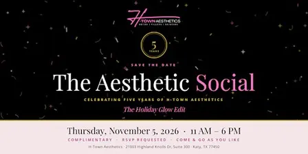 The Aesthetic Social: H-Town Aesthetics’ 5-Year Anniversary Event