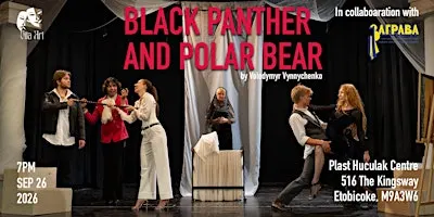 Black Panther & Polar Bear | Toronto Premiere of a Ukrainian Drama
