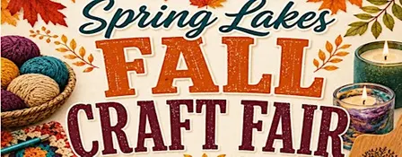 Spring Lakes Estates Fall Craft Fair