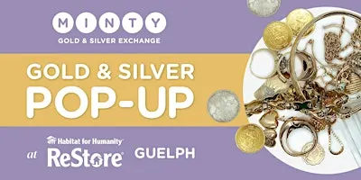 Discover What Your Gold & Silver Are Worth — at Guelph Habitat ReStore