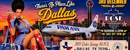 PAM ANN: THERE'S NO PLACE LIKE FIRST CLASS DALLAS