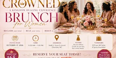 CROWNED: A Kingdom Healing Brunch Experience