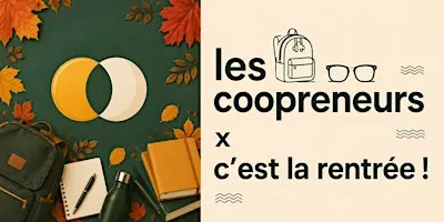 Les coopreneurs - Apéro solopreneur de la rentrée