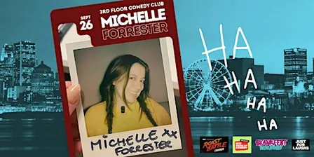 SEPT 26: Michelle Forrester LIVE at 3rd Floor Comedy Club