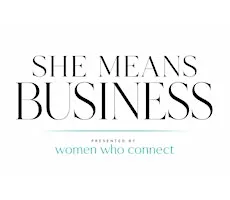 She Means Business - Marketplace & Vendor Expo