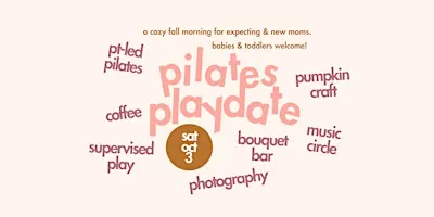 Pilates Playdate