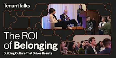 The ROI of Belonging: Building Culture that Drives Results