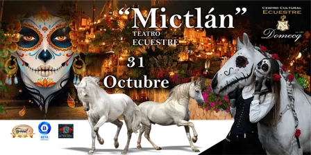 “MICTLÁN" -  (31  octubre)