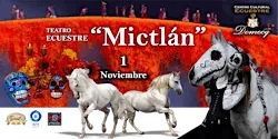 “MICTLÁN" - (1 noviembre)