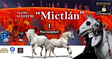 “MICTLÁN" - (1 noviembre)