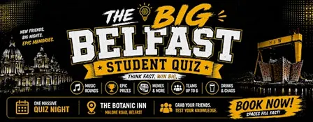 The Big Belfast Student Quiz | Pub Quiz Night at The Bot