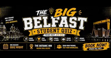 The Big Belfast Student Quiz | Pub Quiz Night at The Bot