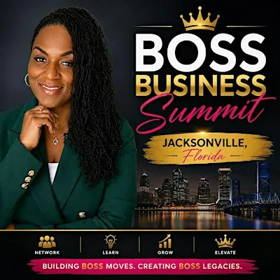 Boss Business Summit | Jacksonville, FL
