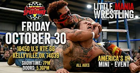 Little Mania Midget Wrestling -Invades (Kellyville,OK)