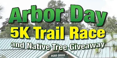 5th Annual Arbor Day 5K Trail Race and Native Tree Giveaway