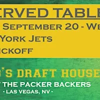 Draft House-Week 2 Packer Game Reserved Tables (Jets 10am Kickoff)