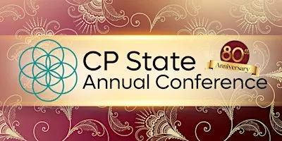 2026 CP State Annual Conference: 80th Anniversary