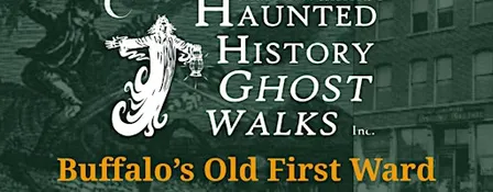 Buffalo's Old First Ward: The Village Ghost Walk