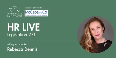 HR Live 2026 - Legislation 2.0 with Rebecca Dennis