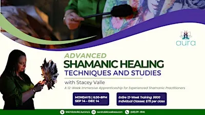 ADVANCED Shamanic Healing Techniques and Studies