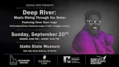 Deep River: Music Rising Through the Water ("Here We Have Idaho" series)