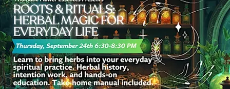 Roots & Rituals: Herbal Magic for Daily Life