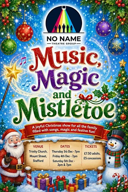 Music, Magic and Mistletoe