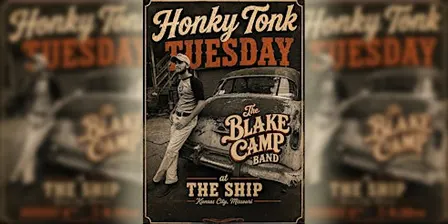 Honky Tonk Tuesday: Blake Camp Band