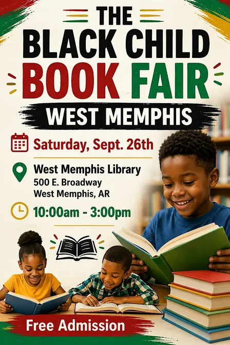 THE BLACK CHILD BOOK FAIR WEST MEMPHIS