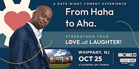 Michael Jr.'s Funny How Marriage Works Tour @ Whippany, NJ - 4PM Show