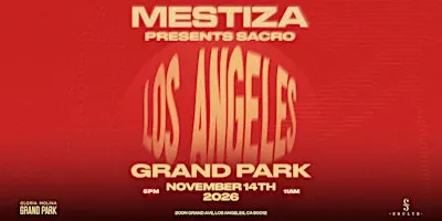 MESTIZA Presents Sacro