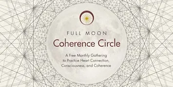 Full Moon Circle: Monthly Gathering for Heart Connection—Omaha