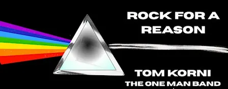 Rock For A Reason - Tom Korni - Charity Fundraiser